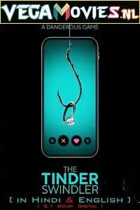 the tinder swindler 2022 , vegamovies3 - vegamovies3.moviesmod.bio