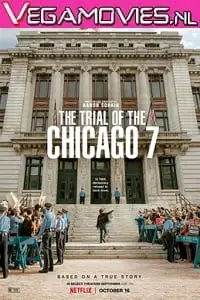 the trial of the chicago 7 2020 , vegamovies3 - vegamovies3.moviesmod.bio