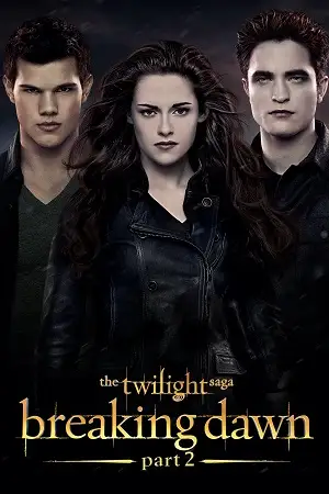 the twilight saga breaking dawn part 1 2011 , vegamovies3 - vegamovies3.moviesmod.bio