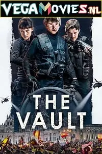 the vault 2021 , vegamovies3 - vegamovies3.moviesmod.bio