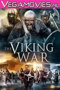 the viking war 2019 , vegamovies3 - vegamovies3.moviesmod.bio