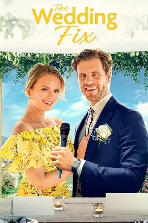the wedding fix 2022 , vegamovies3 - vegamovies3.asia
