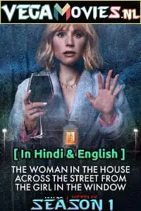 the woman in the house across the street from the girl in the window season 1 , vegamovies3 - vegamovies3.moviesmod.bio