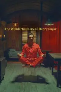 the wonderful story of henry sugar 2023 , vegamovies3 - vegamovies3.moviesmod.bio