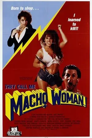 they call me macho woman 1989 , vegamovies3 - vegamovies3.moviesmod.bio
