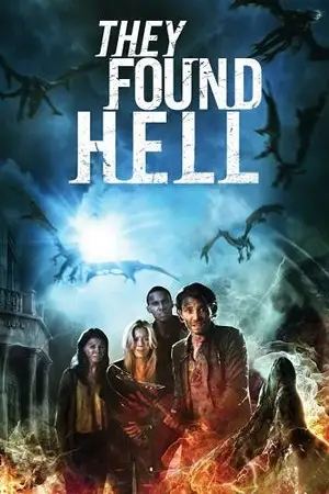 they found hell 2015 , vegamovies3 - vegamovies3.moviesmod.bio