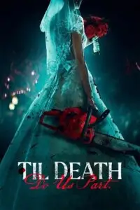 til death do us part 2023 , vegamovies3 - vegamovies3.moviesmod.bio