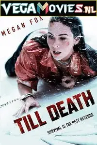 till death 2021 , vegamovies3 - vegamovies3.moviesmod.bio