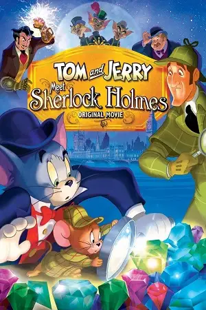 tom jerry meet sherlock holmes 2010 , vegamovies3 - vegamovies3.asia