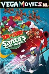 tom and jerry santa s little helpers 2014 , vegamovies3 - vegamovies3.moviesmod.bio