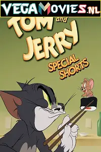 tom and jerry special shorts season 1 , vegamovies3 - vegamovies3.moviesmod.bio