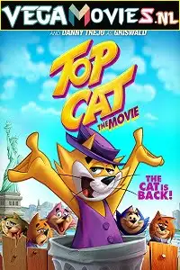 top cat the movie 2011 , vegamovies3 - vegamovies3.moviesmod.bio