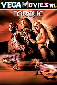 torque 2004 , vegamovies3 - vegamovies3.moviesmod.bio