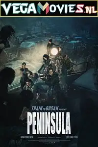 train to busan 2 peninsula 2020 , vegamovies3 - vegamovies3.moviesmod.bio