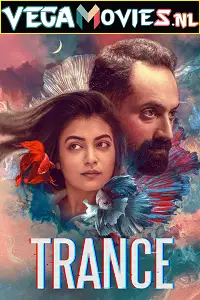 trance 2020 , vegamovies3 - vegamovies3.moviesmod.bio