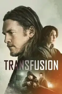 transfusion 2023 , vegamovies3 - vegamovies3.moviesmod.bio