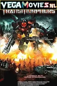 transmorphers 2007 , vegamovies3 - vegamovies3.moviesmod.bio