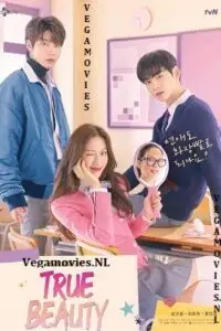true beauty season 1 , vegamovies3 - vegamovies3.moviesmod.bio