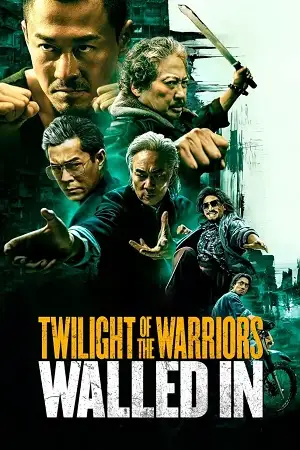twilight of the warriors walled in 2024 , vegamovies3 - vegamovies3.moviesmod.bio