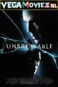 unbreakable 2000 , vegamovies3 - vegamovies3.moviesmod.bio