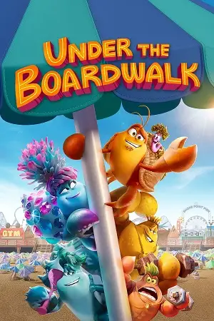under the boardwalk 2023 , vegamovies3 - vegamovies3.moviesmod.bio