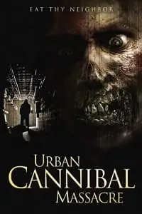 urban cannibal massacre 2013 , vegamovies3 - vegamovies3.moviesmod.bio