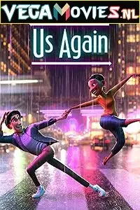 us again 2021 , vegamovies3 - vegamovies3.moviesmod.bio