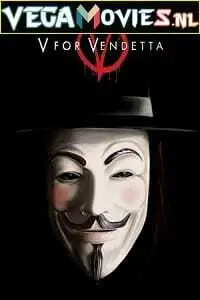 v for vendetta 2005 , vegamovies3 - vegamovies3.moviesmod.bio