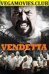 vendetta 2015 , vegamovies3 - vegamovies3.moviesmod.bio