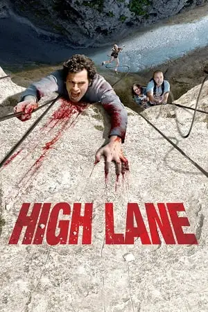 vertige aka high lane 2009 , vegamovies3 - vegamovies3.moviesmod.bio