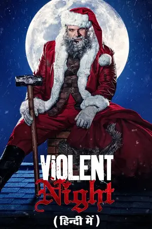 violent night 2022 , vegamovies3 - vegamovies3.moviesmod.bio