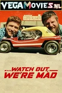 watch out we re mad 2022 , vegamovies3 - vegamovies3.moviesmod.bio