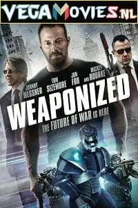 weaponized 2016 , vegamovies3 - vegamovies3.moviesmod.bio