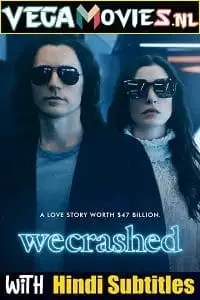 wecrashed 2022 , vegamovies3 - vegamovies3.moviesmod.bio