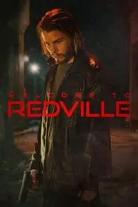 welcome to redville 2023 , vegamovies3 - vegamovies3.moviesmod.bio