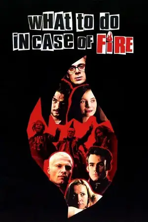 what to do in case of fire 2001 , vegamovies3 - vegamovies3.moviesmod.bio