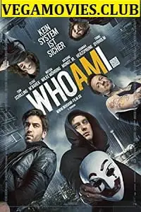 who am i 2014 , vegamovies3 - vegamovies3.moviesmod.bio