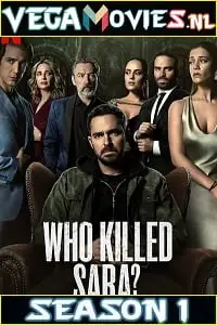 who killed sara 2021 , vegamovies3 - vegamovies3.moviesmod.bio