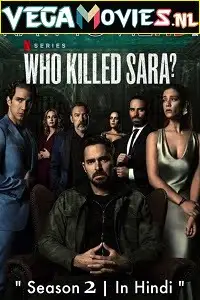 who killed sara 2021 , vegamovies3 - vegamovies3.moviesmod.bio