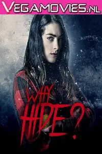 why hide 2018 , vegamovies3 - vegamovies3.moviesmod.bio