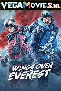 wings over everest 2019 , vegamovies3 - vegamovies3.moviesmod.bio