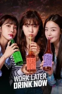 work later drink now season 1 , vegamovies3 - vegamovies3.moviesmod.bio