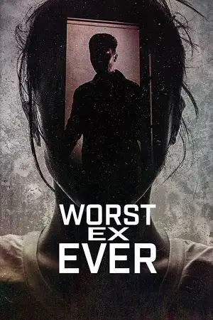 worst ex ever 2024 , vegamovies3 - vegamovies3.moviesmod.bio