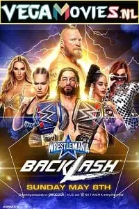 wwe wrestlemania backlash 8th may 2022 , vegamovies3 - vegamovies3.moviesmod.bio