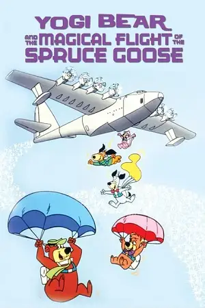 yogi bear and the magical flight of the spruce goose 1987 , vegamovies3 - vegamovies3.moviesmod.bio