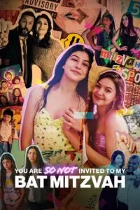 you are so not invited to my bat mitzvah 2023 , vegamovies3 - vegamovies3.moviesmod.bio