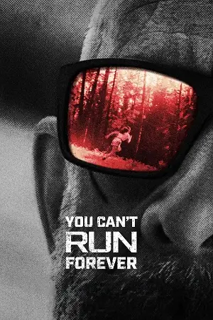 you can t run forever 2024 , vegamovies3 - vegamovies3.moviesmod.bio