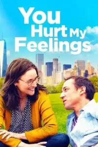 you hurt my feelings 2023 , vegamovies3 - vegamovies3.moviesmod.bio
