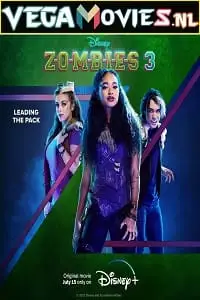 zombies 3 2022 , vegamovies3 - vegamovies3.moviesmod.bio