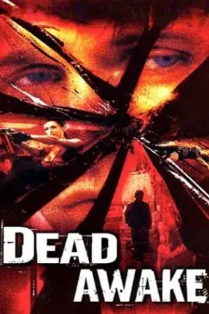 dead awake 2001 , vegamovies3 - vegamovies3.asia